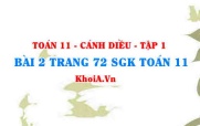 Bài 2 trang 72 SGK Toán 11 tập 1 Cánh Diều